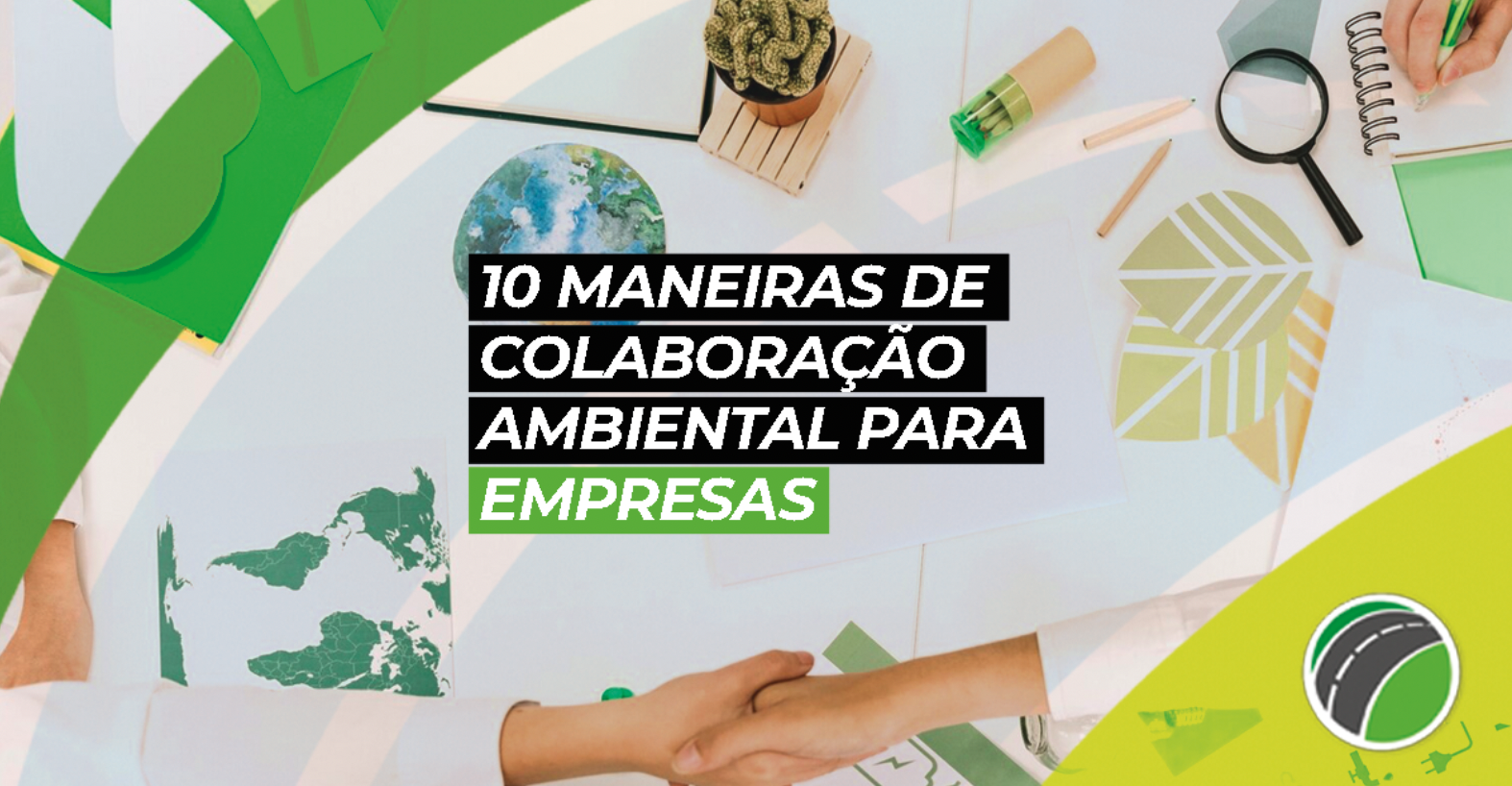 10 Maneiras de Colaboração Ambiental para Empresas