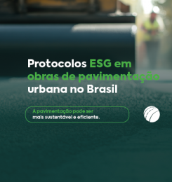 Protocolos ESG em obras de pavimentação urbana no Brasil